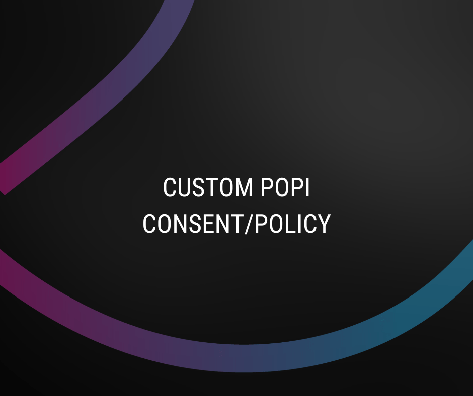 Custom POPI Consent / Policy