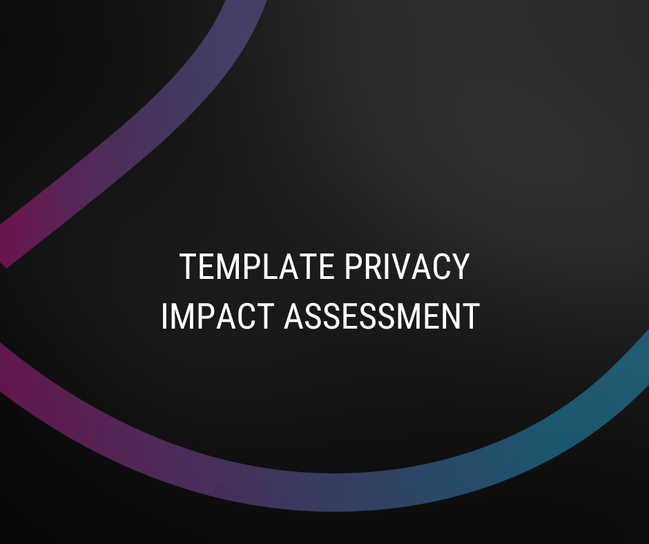 Template Privacy Impact Assessment (POPI -PIA)
