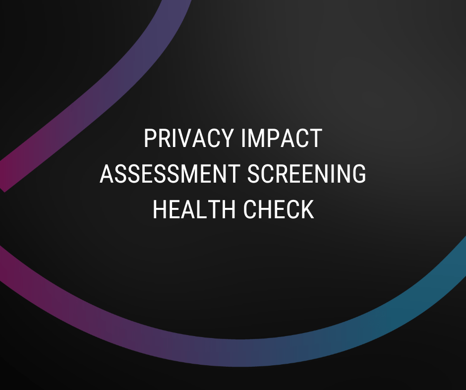 FREE Privacy Impact Assessment Screening Health Check (POPI PIA)