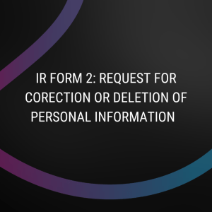 Form 2: Request for Correction or Deletion of Personal Information
