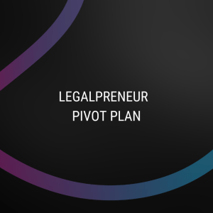 Legalpreneur Business Pivot Plan ZAR1100.00 per month